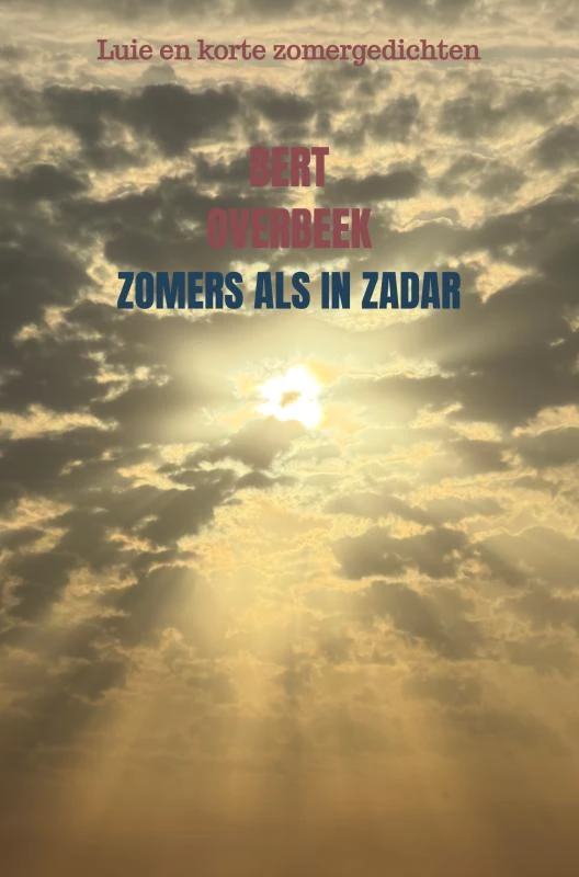 Zomers als in Zadar – Bert Overbeek – boek cover