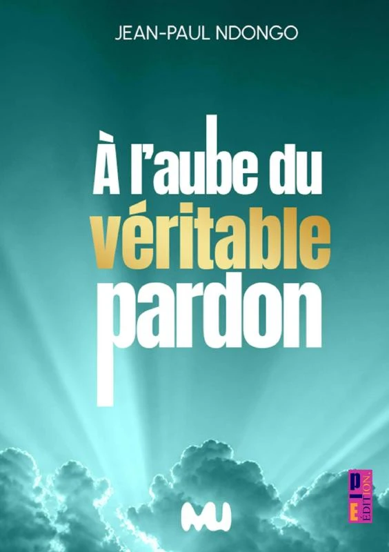 A l'aube du véritable pardon – Jean-Paul Ndongo – boek cover