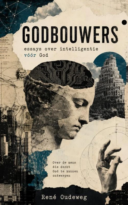 Godbouwers – René Oudeweg – boek cover