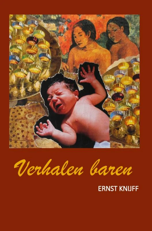 Verhalen baren – Ernst Knijff – boek cover