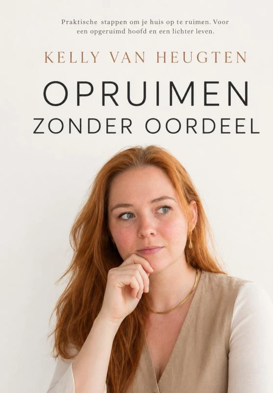 opruimen zonder oordeel – Kelly Van Heugten-Kuypers – boek cover