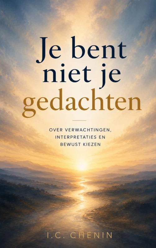 Je bent niet je gedachten – I.C. Chenin – boek cover