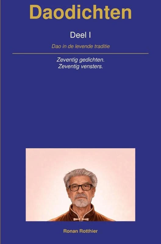Daodichten deel I – Ronan Rotthier – boek cover
