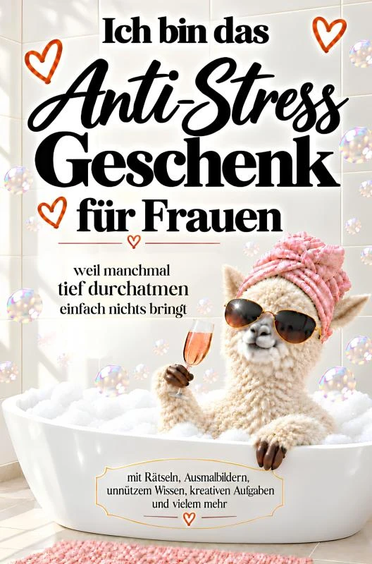Ich bin das Anti Stress Geschenk für Frauen - weil manchmal tief durchatmen einfach nichts bringt – Offline Oase – boek cover