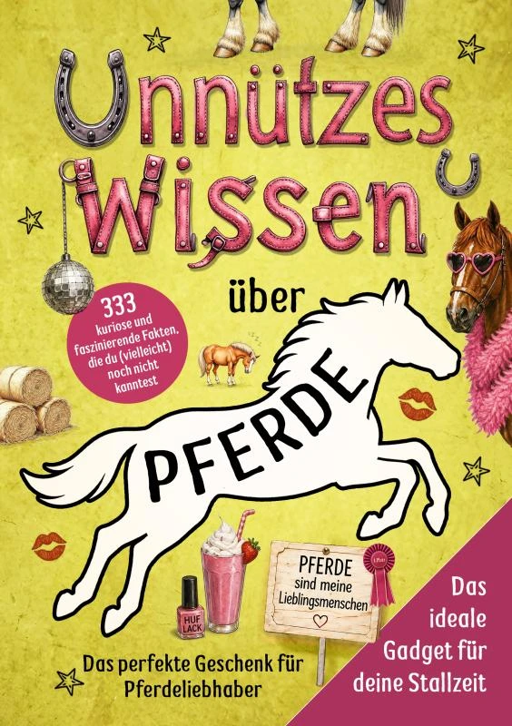 Unnützes Wissen über Pferde – Jona Van Wyk – boek cover