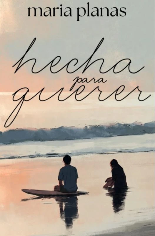 Hecha para querer – Maria Planas – boek cover