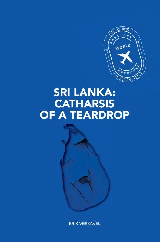 Sri Lanka: Catharsis of a Teardrop – Erik Versavel – boek cover
