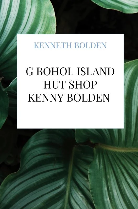G Bohol Island Hut Shop Kenny Bolden – Kenneth Bolden – boek cover