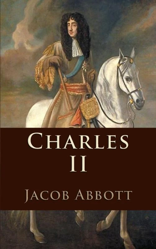 Charles II – Jacob Abbott – boek cover