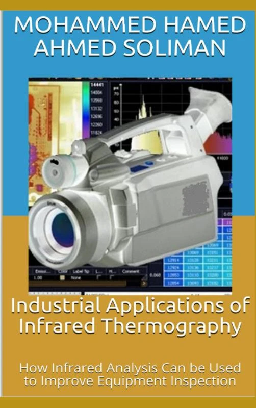 Industrial Applications of Infrared Thermography – Mohammed Hamed Ahmed Soliman – boek cover