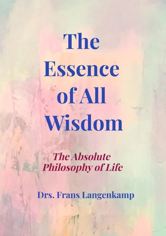 The Essence of All Wisdom – Drs. Frans Langenkamp – boek cover