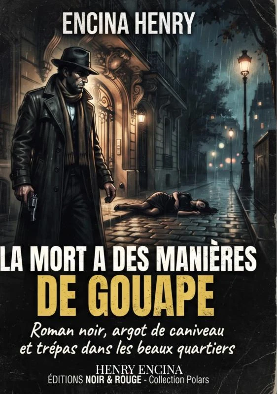 La Mort a des manières de gouape – Henry Encina – boek cover