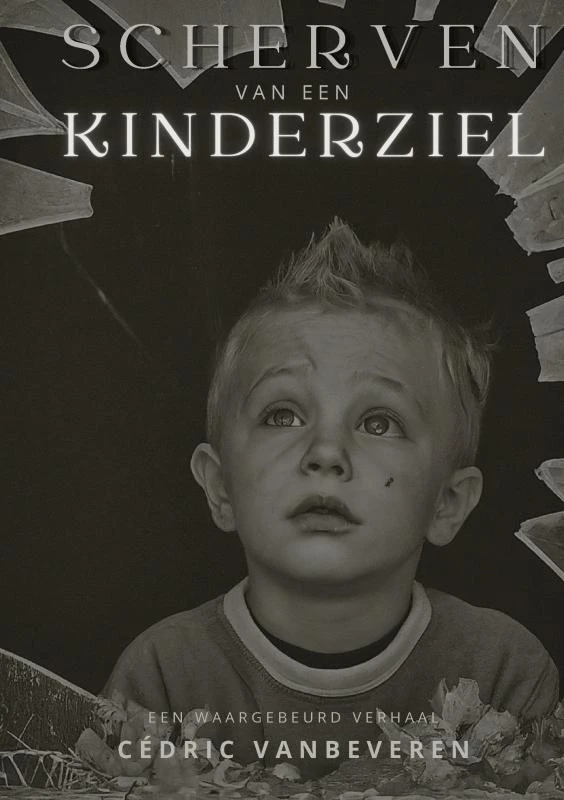 Scherven van een kinderziel – Cédric Vanbeveren – boek cover