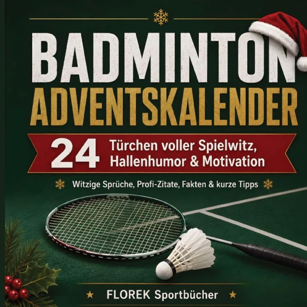Badminton Adventskalender – Florek Sportbücher – boek cover