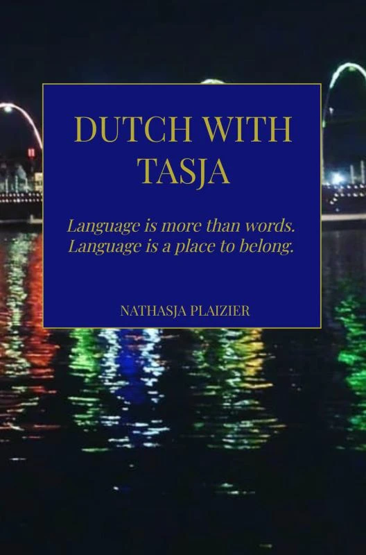 Dutch with Tasja – Nathasja Plaizier – boek cover