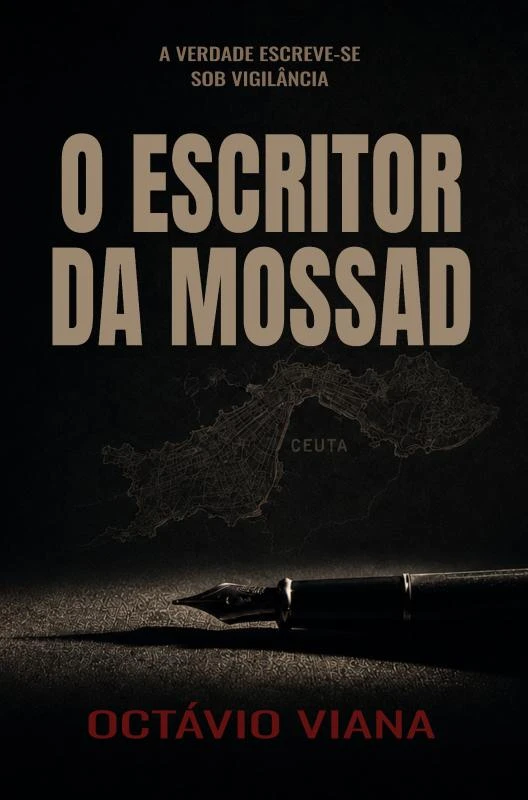 O Escritor da Mossad – Octávio Viana – boek cover