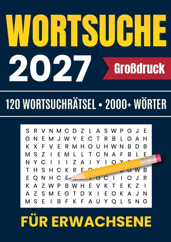 2027 Wortsuche für Erwachsene - Großdruck: 120 Wortsuchrätsel ¿ 2000+ Wörter – Knobl Publishing – boek cover