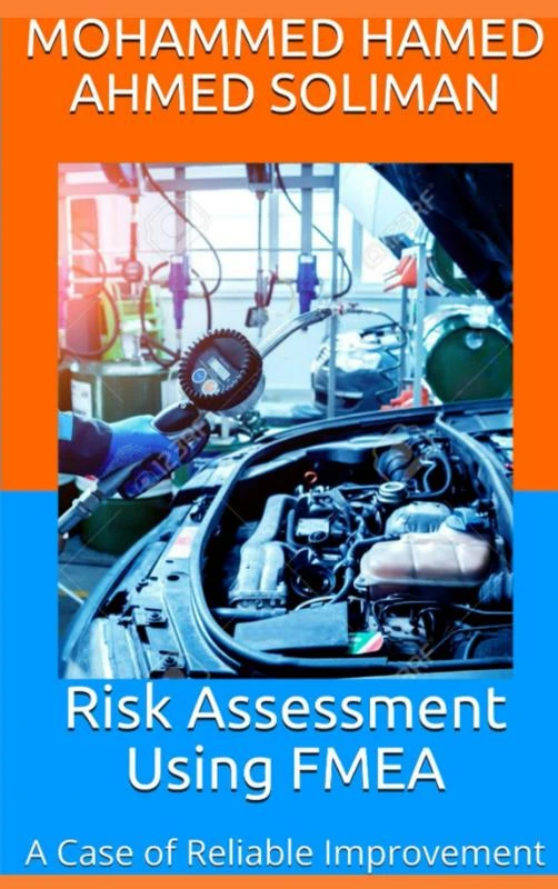 Risk Assessment Using FMEA – Mohammed Hamed Ahmed Soliman – boek cover