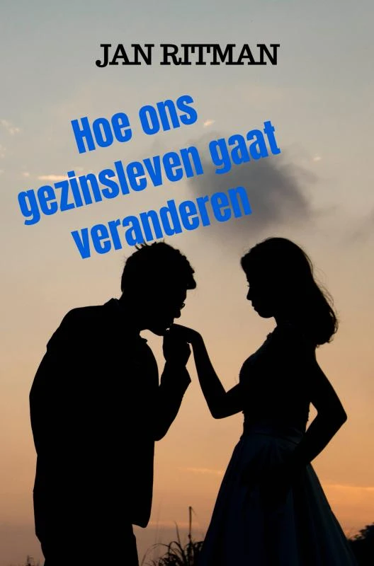 Hoe ons gezinsleven gaat veranderen – Jan Ritman – boek cover