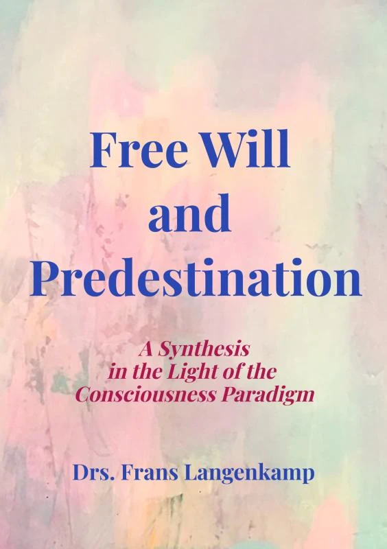 Free Will and Predestination – Drs. Frans Langenkamp – boek cover