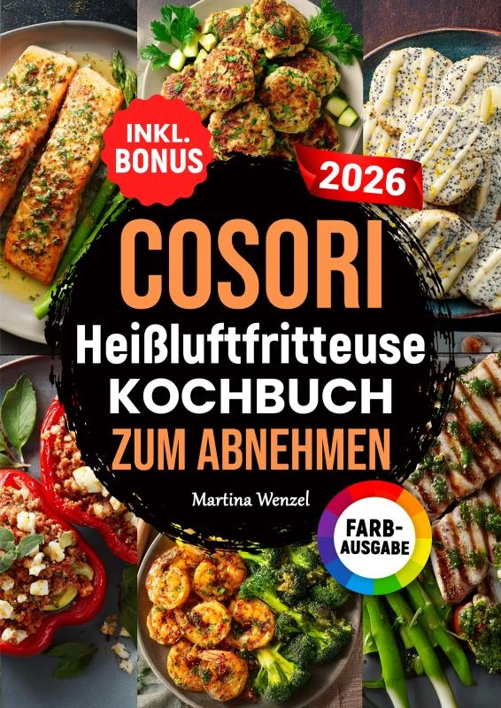COSORI Heißluftfritteuse Kochbuch zum Abnehmen – Martina Wenzel – boek cover