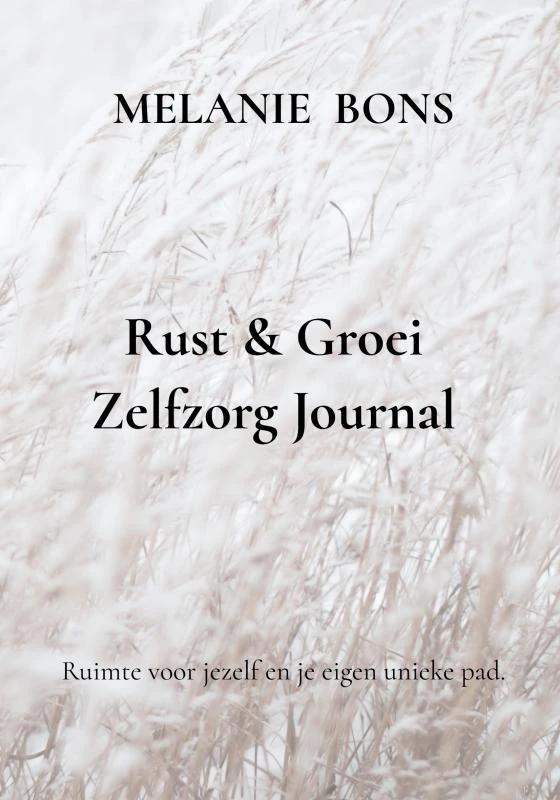 Rust & Groei Zelfzorg Journal – Melanie Bons – boek cover
