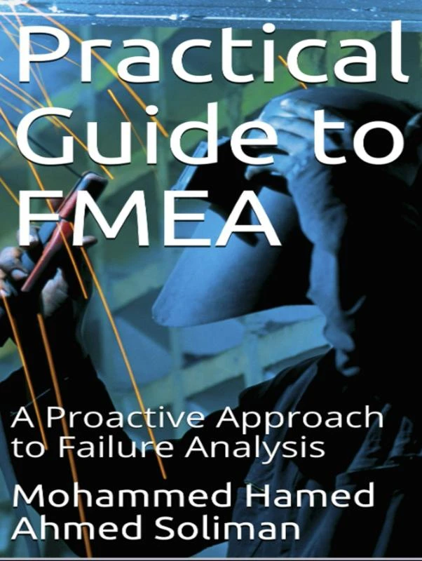 Practical Guide to FMEA – Mohammed Hamed Ahmed Soliman – boek cover