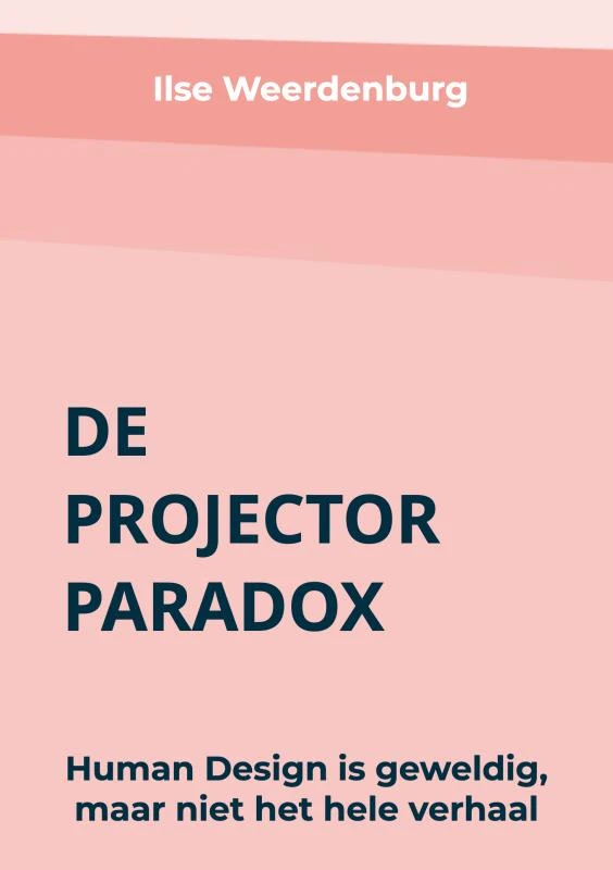 De Projector Paradox – Ilse Weerdenburg – boek cover