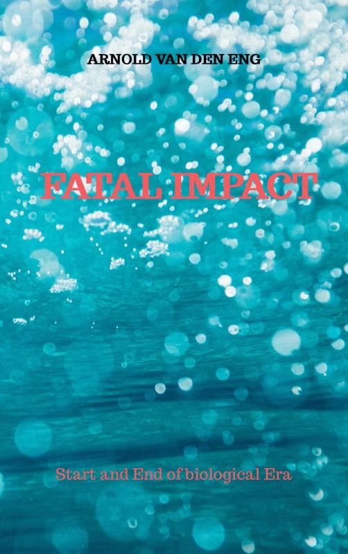 Fatal Impact – Arnold Van den Eng – boek cover