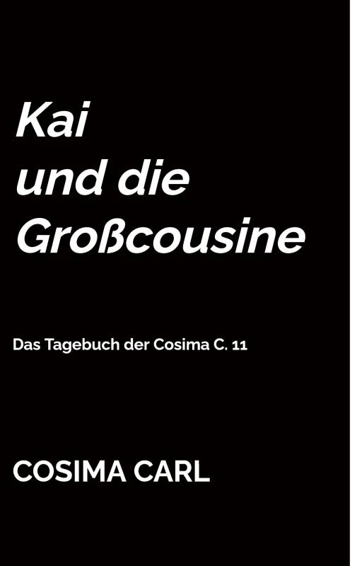 Kai und die Großcousine – Cosima Carl – boek cover
