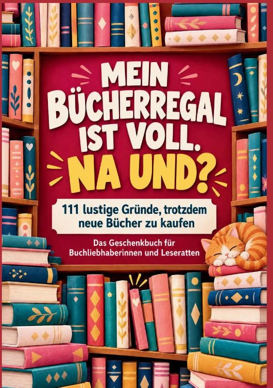 Mein Bücherregal ist voll. Na und? – Jule Kapitelherz – boek cover
