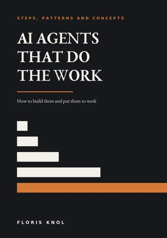 From Zero to AI Agents That Do The Work – Floris Knol – boek cover