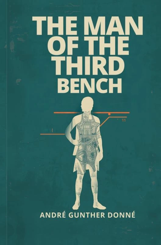 The Man Of The Third Bench – André Gunther Donné – boek cover