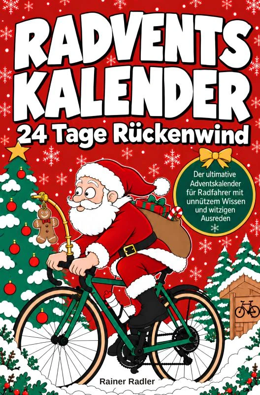 Radventskalender - 24 Tage Rückenwind – Rainer Radler – boek cover