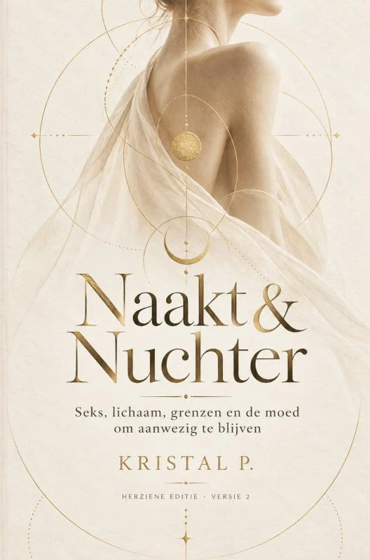 Naakt & Nuchter – Kristal P – boek cover