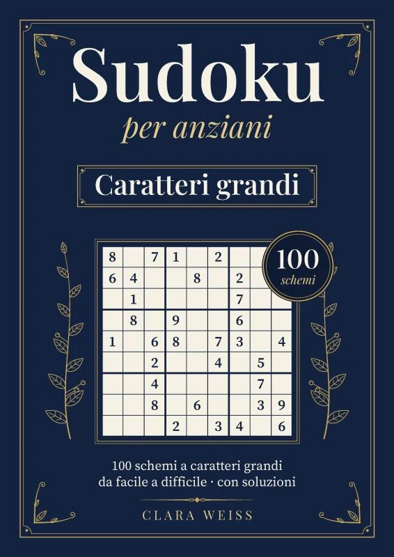 Sudoku per anziani ¿ Caratteri grandi – Clara Weiss – boek cover
