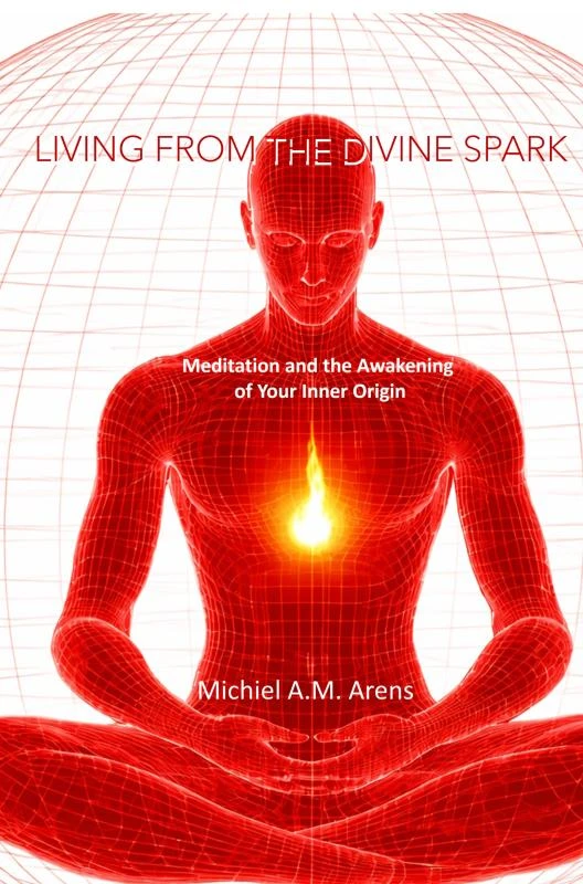 Living from the Divine Spark – Michiel Arens – boek cover