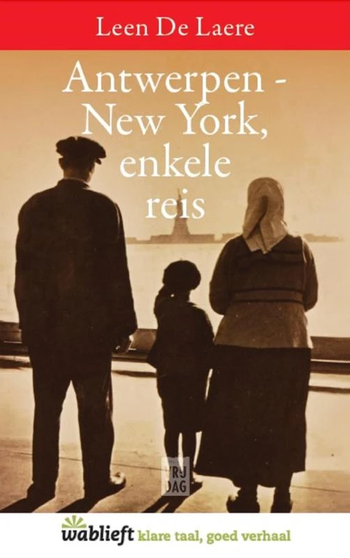 Antwerpen-New York, enkele reis – Leen De Laere – boek cover
