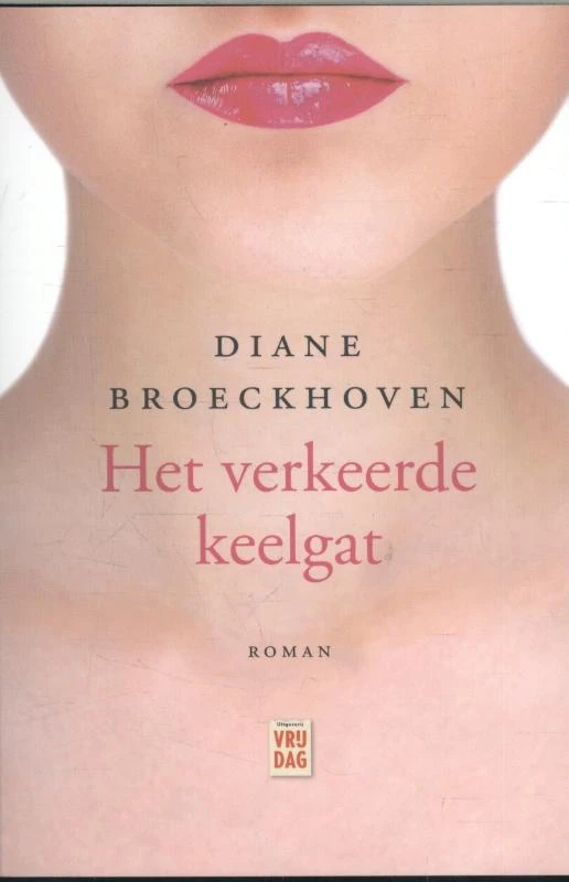 Het verkeerde keelgat – Diane Broeckhoven – boek cover
