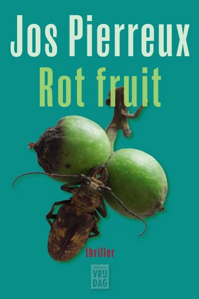 Rot fruit – Jos Pierreux – boek cover