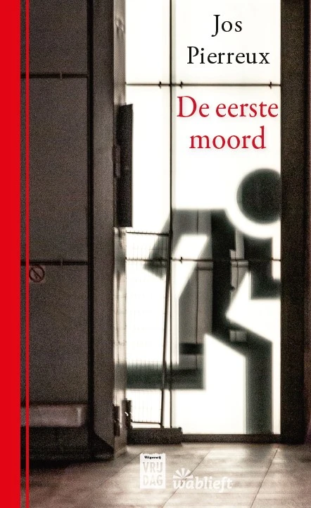 De eerste moord – Jos Pierreux – boek cover