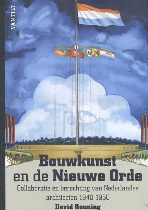 Bouwkunst en de Nieuwe Orde – David Keuning – boek cover