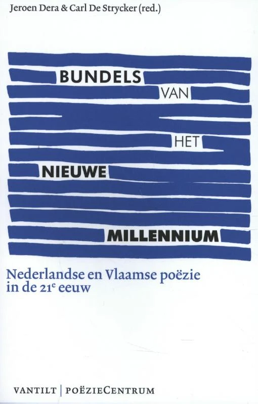 Bundels van het nieuwe millennium – Jeroen Dera – boek cover