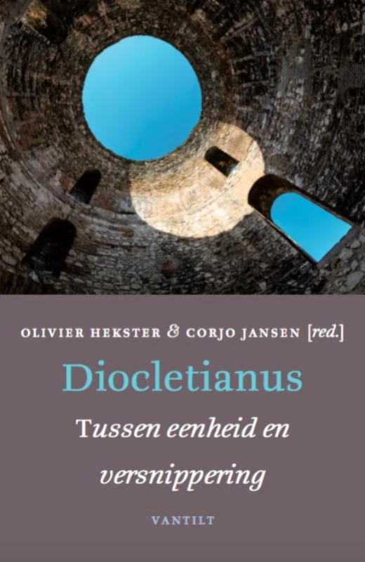 Diocletianus – Olivier Hekster – boek cover