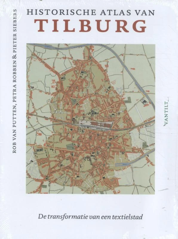 Historische atlas van Tilburg – Rob van Putten – boek cover