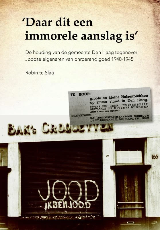 Daar dit een immorele aanslag is – Robin te Slaa – boek cover