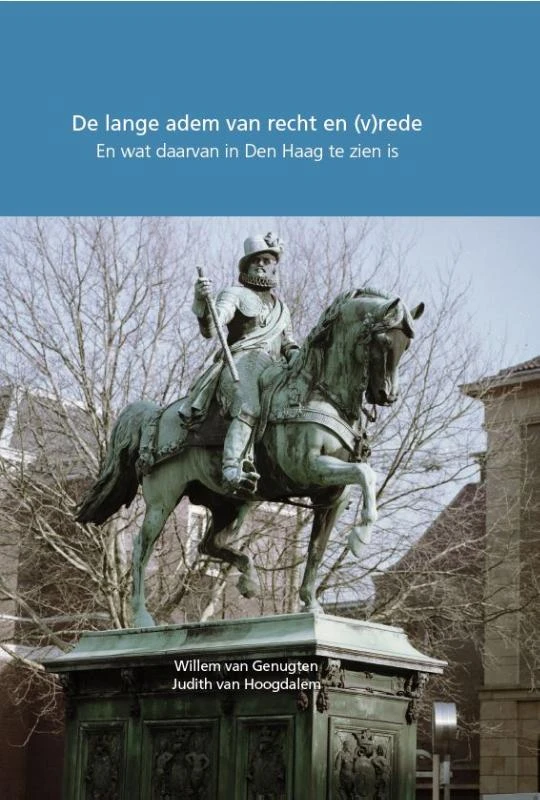 De lange adem van recht en (v)rede – Willem van Genugten – boek cover