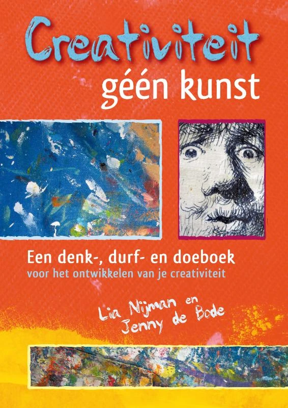 Creativiteit, géén kunst – Lia Nijman – boek cover