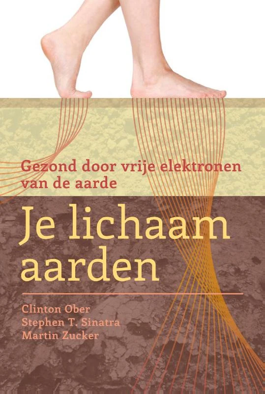 Earthing ¿ Je lichaam aarden – Clinton Ober – boek cover