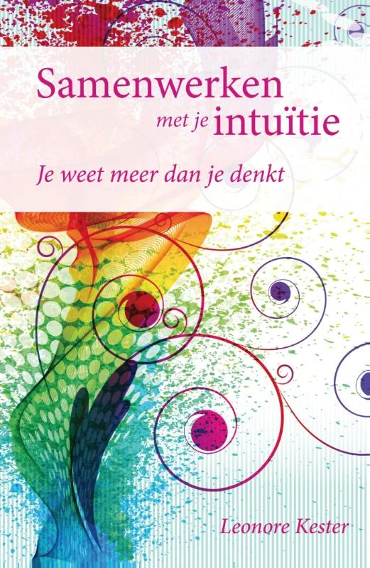 Samenwerken met je intuïtie – Leonore Kester – boek cover